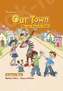 OUR TOWN ONE YEAR COURSE FOR JUNIORS STUDENTS BOOK + STARTER BOOKLET + PICTURE DICTIONARY