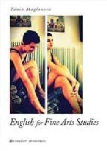 ENGLISH FOR FINE ARTS STUDIES