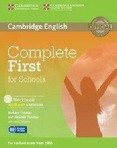 COMPLETE FIRST FOR SCHOOLS WORKBOOK (+AUDIO CD) 