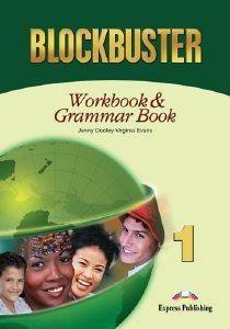 BLOCKBUSTER 1 WORKBOOK AND GRAMMAR BOOK