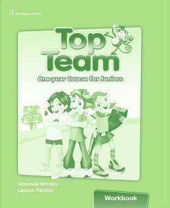 TOP TEAM ONE YEAR COURSE FOR JUNIORS WORKBOOK