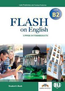 FLASH ON ENGLISH UPPER INTERMEDIATE CEFR B2 STUDENTS BOOK