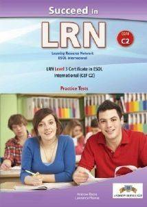 SUCCEED IN LRN LEVEL CEFR C2 PRACTICE TESTS STUDENTS BOOK