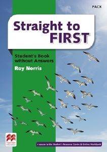 STRAIGHT TO FIRST STUDENTS BOOK PACK