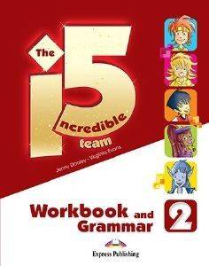 THE INCREDIBLE 5 TEAM 2 WORKBOOK AND GRAMMAR (WITH DIGIBOOK APP.)
