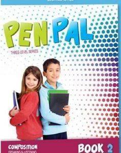 PEN PAL BOOK 2 WRITITNG SPEAKING AND LISTENING