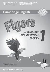 CAMBRIDGE YOUNG LEARNERS ENGLISH TESTS FLYERS 1 ANSWER BOOK (FOR REVISED EXAM FROM 2018) N/E