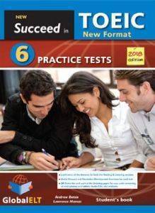 NEW SUCCEED IN TOEIC 6 PRACTICE TESTS SELF-STUDY EDITION 2018