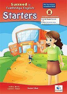 SUCCEED IN CAMBRIDGE YLE STARTERS 8 PRACTICE TESTS SUDENTS BOOK 2018