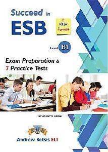 SUCCEED IN ESB BOOK B1 PRACTICE TESTS SUDENTS BOOK 2017