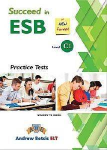 SUCCEED IN ESB BOOK C1 PRACTICE TESTS SUDENTS BOOK 2017