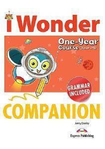 I WONDER JUNIOR A+B (ONE YEAR COURSE) COMPANION & GRAMMAR