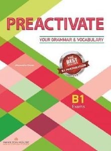 PREACTIVATE YOUR GRAMMAR & VOCABULARY B1 STUDENTS BOOK INTERNATIONAL EDITION