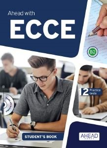 AHEAD WITH ECCE PRACTICE TESTS + SKILLS BUILDER PACK