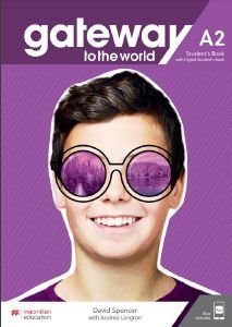 GATEWAY TO THE WORLD A2 STUDENTS BOOK (+ DIGITAL STUDENTS BOOK + APP)