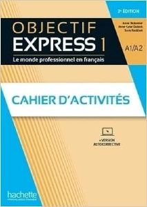 OBJECTIF EXPRESS 1 CAHIER (+ PARCOURS DIGITAL) 3RD ED