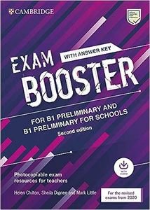 CAMBRIDGE ENGLISH EXAM BOOSTER PRELIMINARY & PRELIMINARY FOR SCHOOLS (+ AUDIO) W/A - FOR 2020 EXAMS