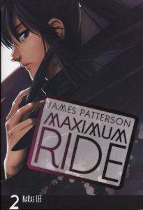 MAXIMUM RIDE VOLUME 2