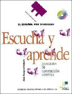 ESCUCHA Y APRENDE + 2 CD ( ESPANOL POR ESTRESAS )