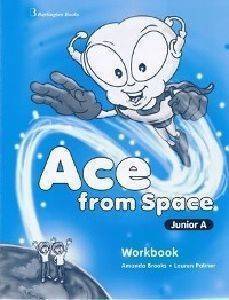 ACE FROM SPACE JUNIOR A WORKBOOK