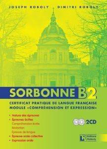 SORBONE B2 CERTIFICAT INTERMEDIARE DE LANGUE FRANCAISE