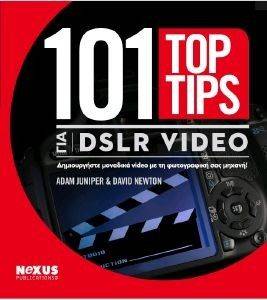 101 TOP TIPS  DSLR VIDEO