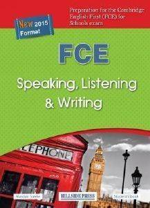 FCE SPEAKING LISTENING WRITING STUDENTS BOOK