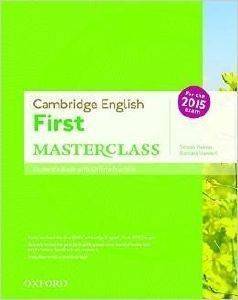 CAMBRIDGE ENGLISH FIRST MASTERCLASS (FCE) STUDENTS BOOK WITH ONLINE PRACTICE