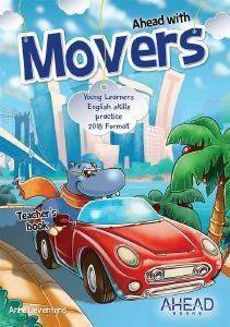 AHEAD WITH MOVERS TΕΑCHΕRS (YOUNG LEARNERS ENGLISH SKILLS PRACTICE)