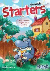 AHEAD WITH STARTERS PRIMARY SB (YOUNG LEARNERS ENGLISH SKILLS PRACTICE)