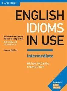 ENGLISH IDIOMS IN USE INTERMEDIATE STUDENTS BOOK WITH ANSWERS 2ND ED