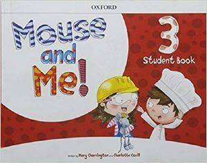 MOUSE AND ME 3 STUDENS BOOK PACK