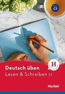 DEUTSCH UBEN  LESEN UND SCHREIBEN C1