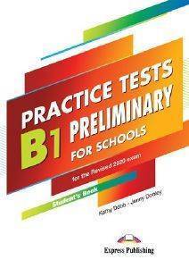 PRACTICE TESTS B1 PRELIMINARY FOR SCHOOLS STUDENTS BOOK (+ DIGIBOOKS APP)