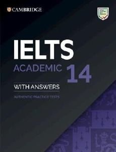 CAMBRIDGE IELTS 14 ACADEMIC STUDENTS BOOK WITH ANSWERS