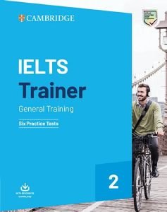 CAMBRIDGE IELTS TRAINER 2 GENERAL TRAINING (+ DOWNLOADABLE AUDIO) WITHOUT ANSWERS