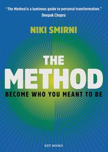 THE METHOD BECOME WHO YOU MEANT TO BE