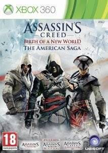 ASSASSIN\'S CREED : BIRTH OF A NEW WORLD - THE AMERICAN SAGA COLLECTION - XBOX 360